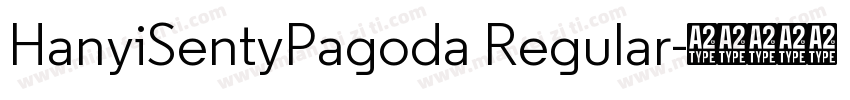 HanyiSentyPagoda Regular字体转换